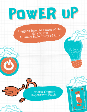 POWER UP: The Book of Acts (Family Bible Study)